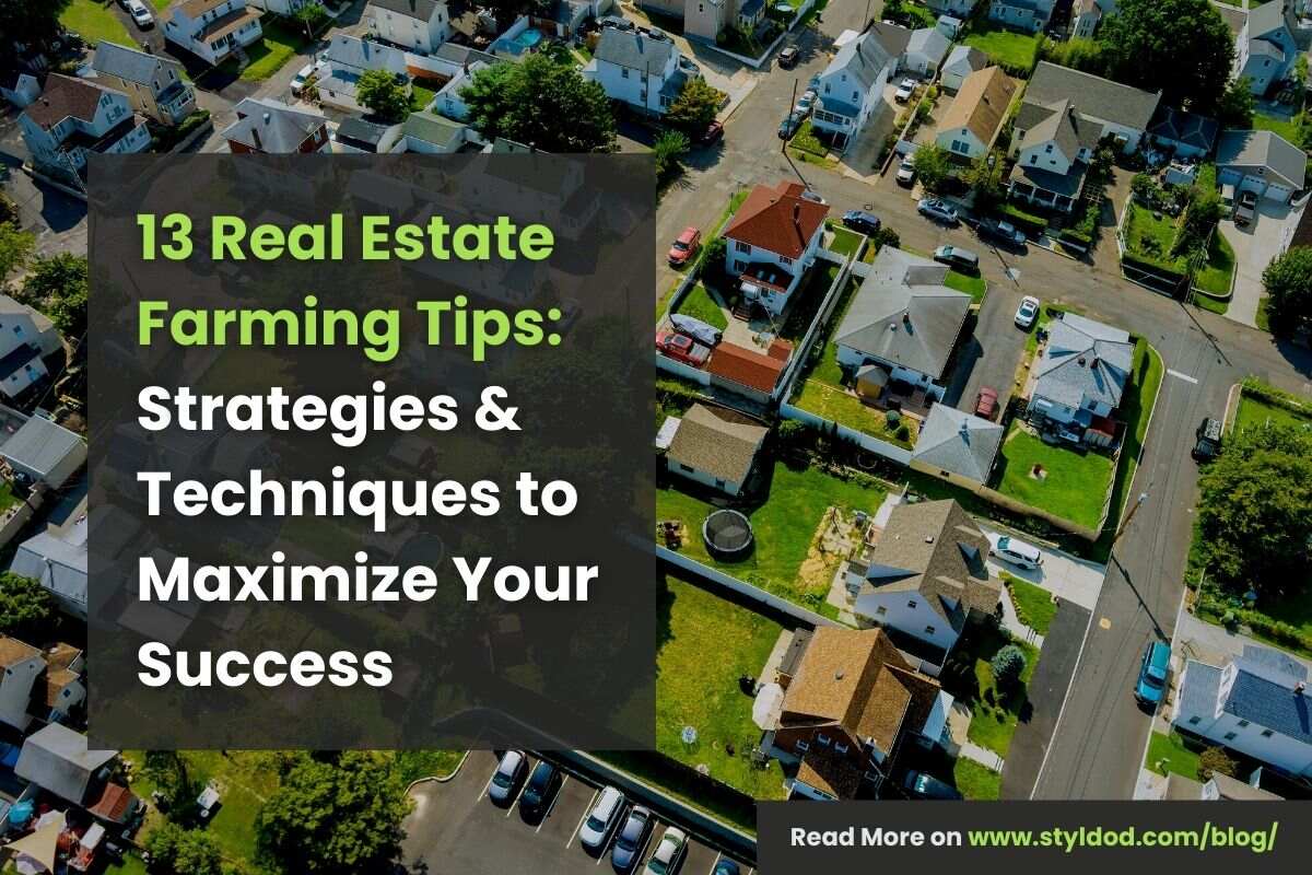 Real Estate Farming: 13 Techniques to Cultivate Success in 2025