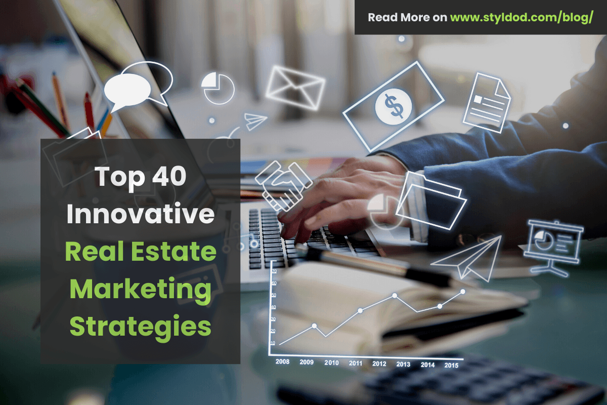 23 Innovative Real Estate Marketing Ideas for Boosting Sales