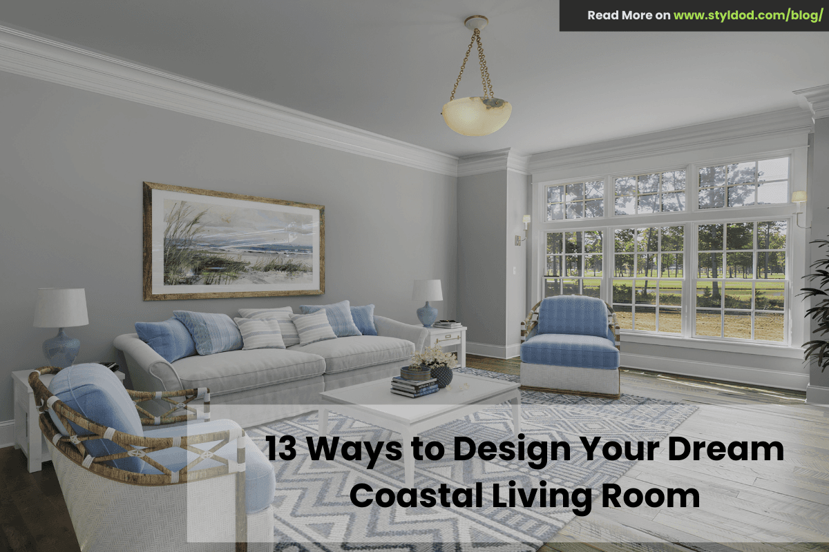 13 Ways to Design Your Dream Coastal Living Room