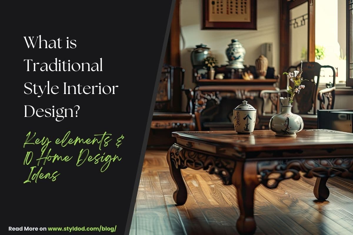 10 Traditional Style Interior Design Ideas