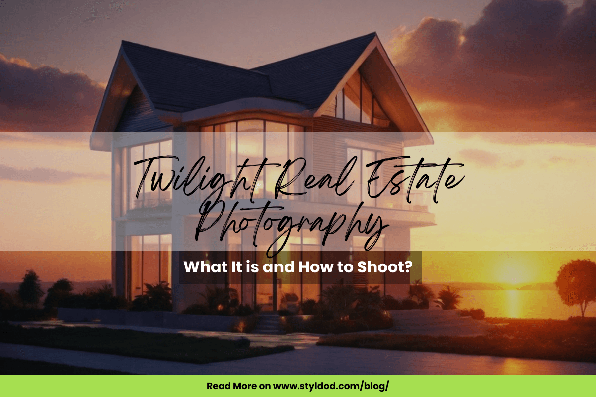 Twilight Real Estate Photography – What It is and How to Shoot?