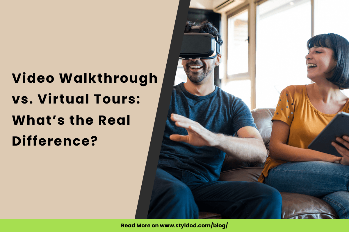 Video Walkthrough vs. Virtual Tours: What’s the Real Difference?